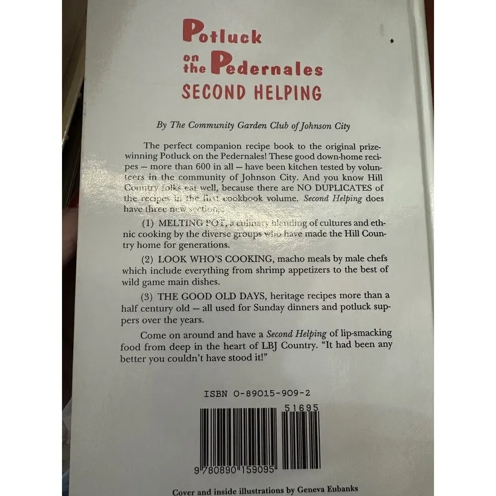 Potluck On The Pedernales Second Helping Hardcover‎ Cookbook Of LBJ Country